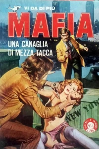 Una canaglia di mezza tacca