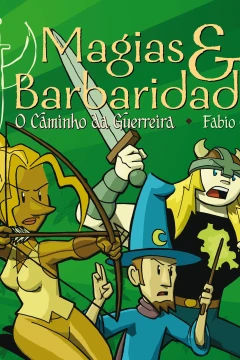 O Caminho da Guerreira