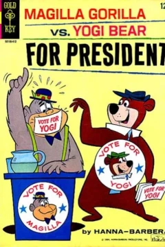 Magilla Gorilla vs. Yogi Bear For President