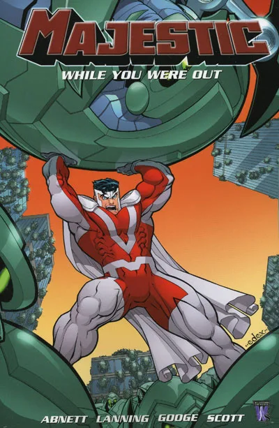 Cover of Volume 1: While You Were Out