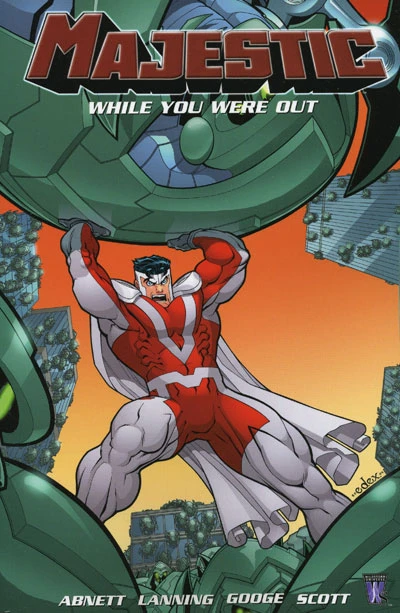 Cover of Volume 1: While You Were Out