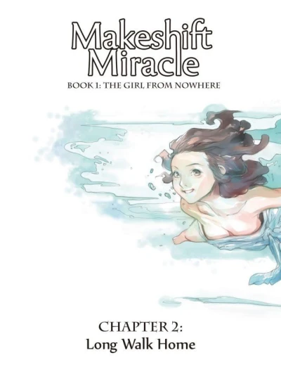 Cover of Chapter 2: Long Walk Home