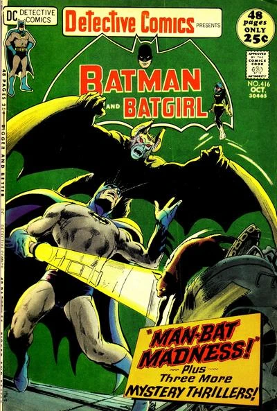 Cover of Man-Bat Madness!; The Deadly Go-Between!