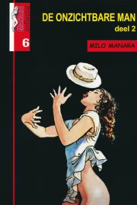 De onzichtbare man deel 2