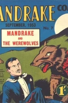 Mandrake and the Werewolves