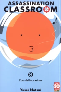 Assassination classroom 8: L'ora dell'occasione