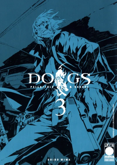 Cover of Dogs: Pallottole & sangue 3