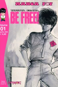 Be Free! 1