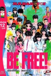 Be Free! 12
