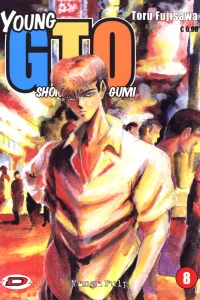 Young GTO: Shonan Junai Gumi 8