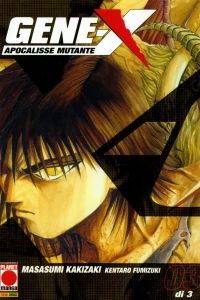 Gene-X 3 di 3: Collasso