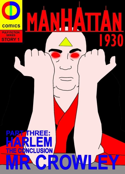 Cover of Harlem The Conclusion Mr Crowley