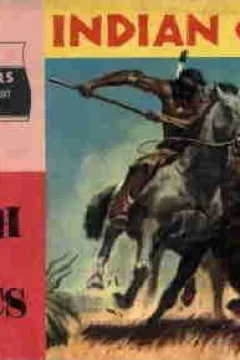 Indian Chief : White Wolf Rides East