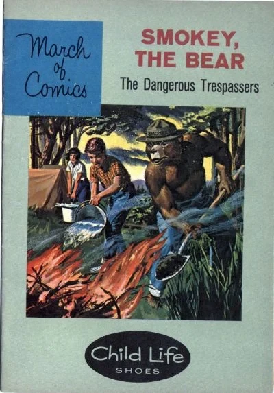 Cover of Smokey the Bear : The Dangerous Trespassers