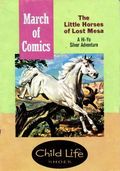 Cover of The Little Horses of Lost Mesa  : A Hi-Yo Silver Adventure
