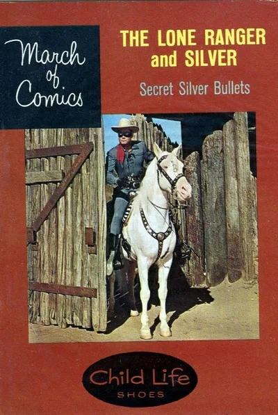 Cover of The Lone Ranger and Silver : Secret Silver Bullets