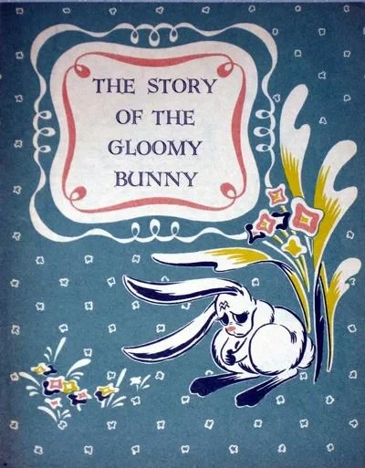 Cover of The Story of the Gloomy Bunny