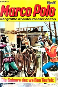 Die Galeere des weißen Teufels