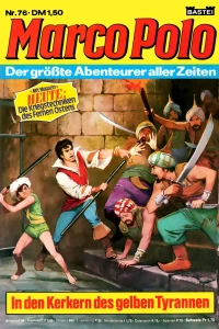 In den Kerkern des gelben Tyrannen