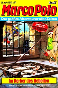 Im Kerker des Rebellen