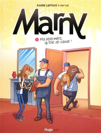 Cover of Ma Belle-Mère, Qu'elle Se Casse!