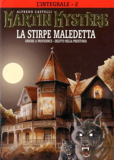 Cover of La stirpe maledetta; Orrore a providence; Delitto nella preistoria