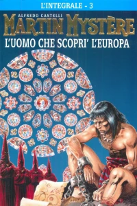 L'Uomo che scoprì l'Europa