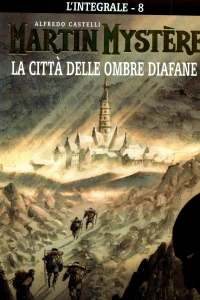 La città delle ombre diafane