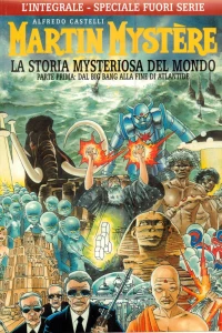La storia mysteriosa del mondo parte prima: Dal big bang alla fine di Atlantide