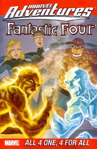 Cover of Marvel Adventures Fantastic Four: All 4 One, 4 For All