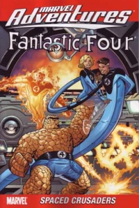 Marvel Adventures Fantastic Four: Spaced Crusaders