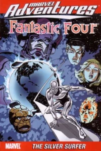 Marvel Adventures Fantastic Four: The Silver Surfer