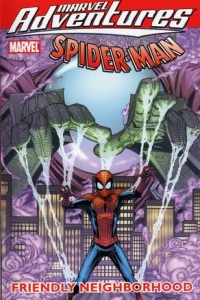 Marvel Adventures Spider-Man: Friendly Neighborhood