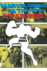 An Issue by Issue Field Guide to a Pop Culture Phenomenon