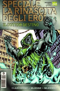 La rinascita degli eroi: Il ritorno del Dottor Destino