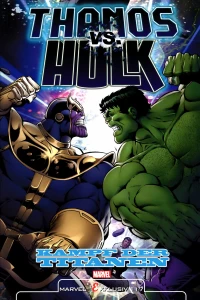 Thanos vs. Hulk: Kampf der Titanen