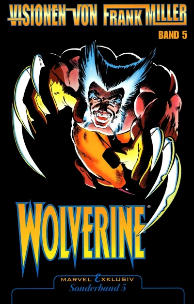Cover of Visionen von Frank Miller (Band 5): Wolverine