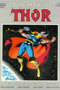 The Mighty Thor: I, Whom The Gods Would Destroy