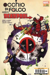 Occio di Falco contro Deadpool