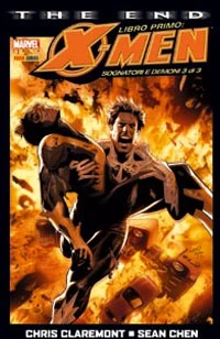 Cover of X-Men - The End - Libro Primo : Sognatori E Demoni 3