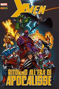 X-Men - Ritorno All'Era Di Apocalisse 1