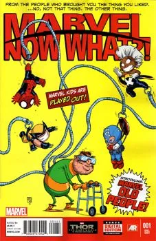 Cover of Now What?!; Marvelpocalypse Now!; The Puppet's Master!; X The Academy or School of Hard X; One for the Team; Cap-Fished; From Asgard with Love; Ladies Who Brunch; Who Watches The Watcher?; Intervention; The Ego-Stroking End!