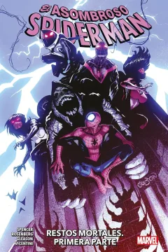 Asombroso Spiderman 12 ; Restos mortales. Primera parte