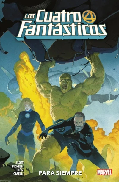 Cover of Los Cuatro Fantásticos 1 ; Para siempre