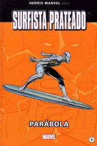 Surfista Prateado: Parábola