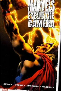 Marvels: Eye of the Camera