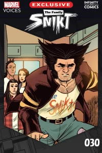 The Family Snikt Part 4