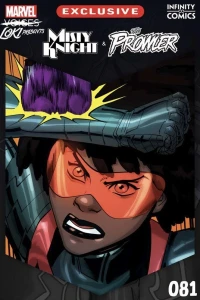 Loki Presents : Misty Knight & The  Prowler, Part 2
