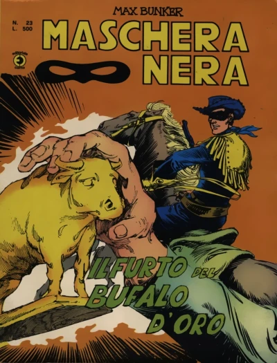 Cover of Un tiro mancino; Il furto del bufalo d'oro; L'identità segreta; Il treno per Yuma