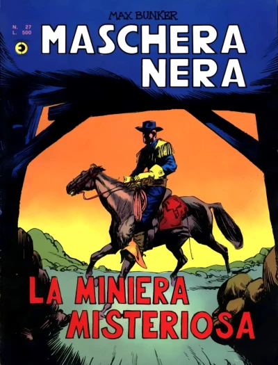 Cover of La miniera misteriosa; Sepolto vivo; Enox!; Sprprese a catena